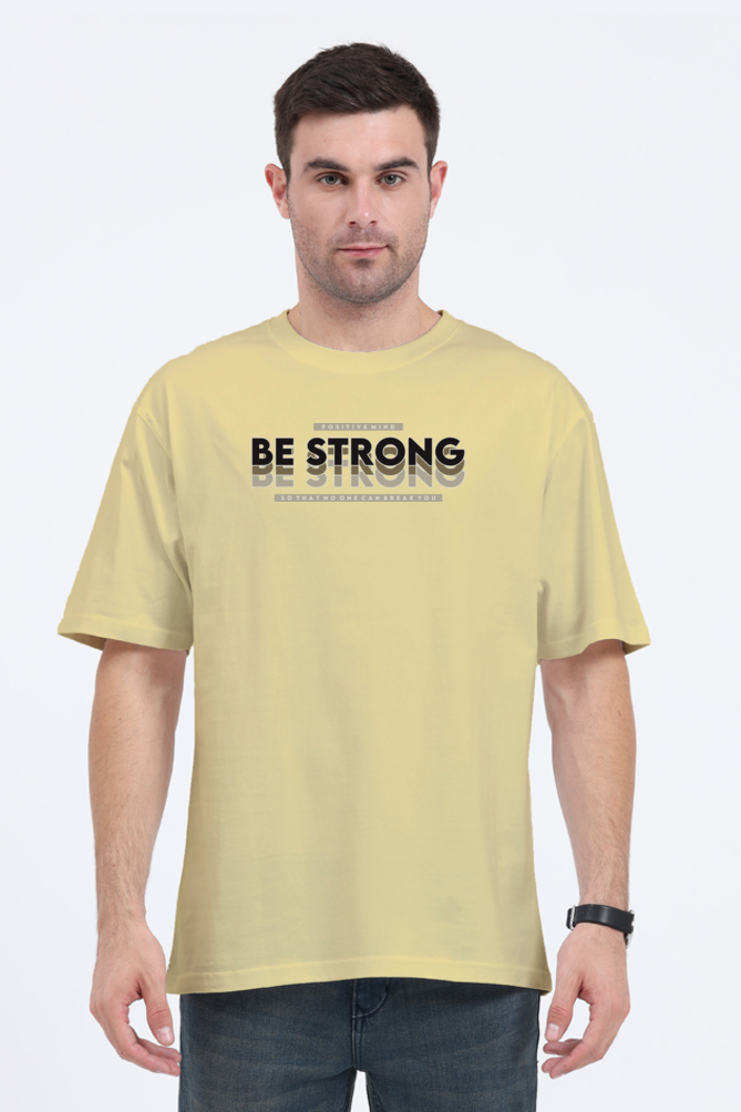 Be Strong Oversize Fit
